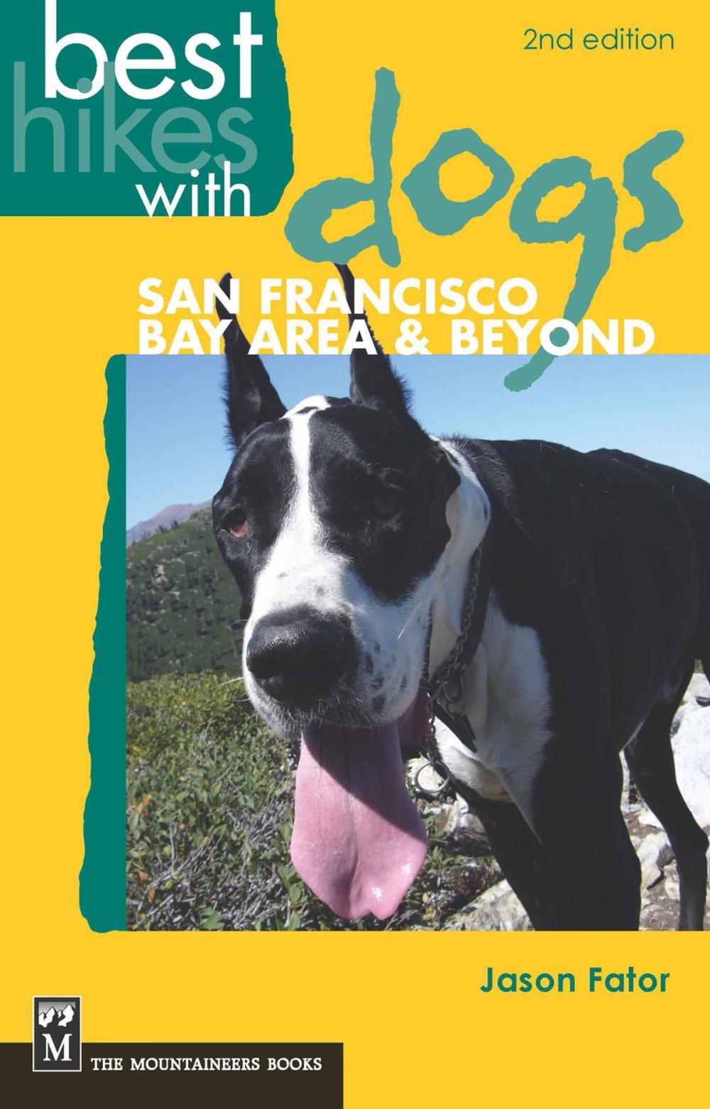 Big bigCover of Best Hikes with Dogs San Francisco Bay Area and Beyond