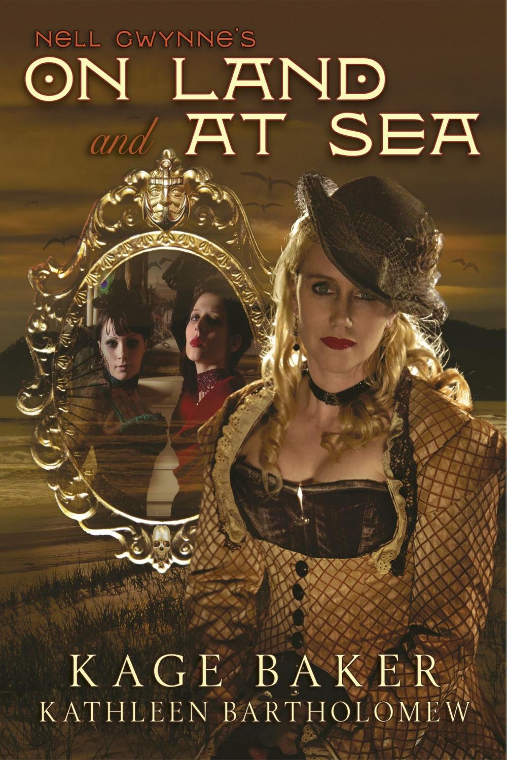 Big bigCover of Nell Gwynne's On Land and At Sea
