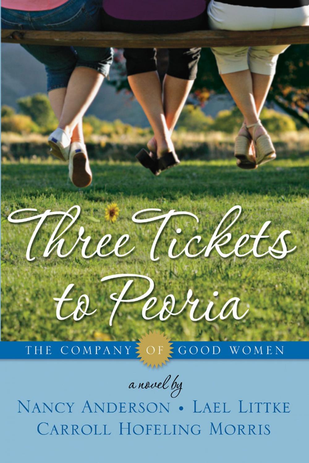 Big bigCover of Company of Good Women 2 - Three Tickets to Peoria