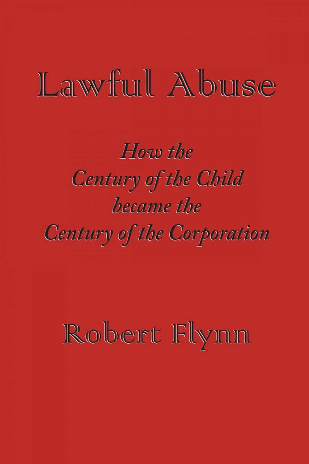 Big bigCover of Lawful Abuse