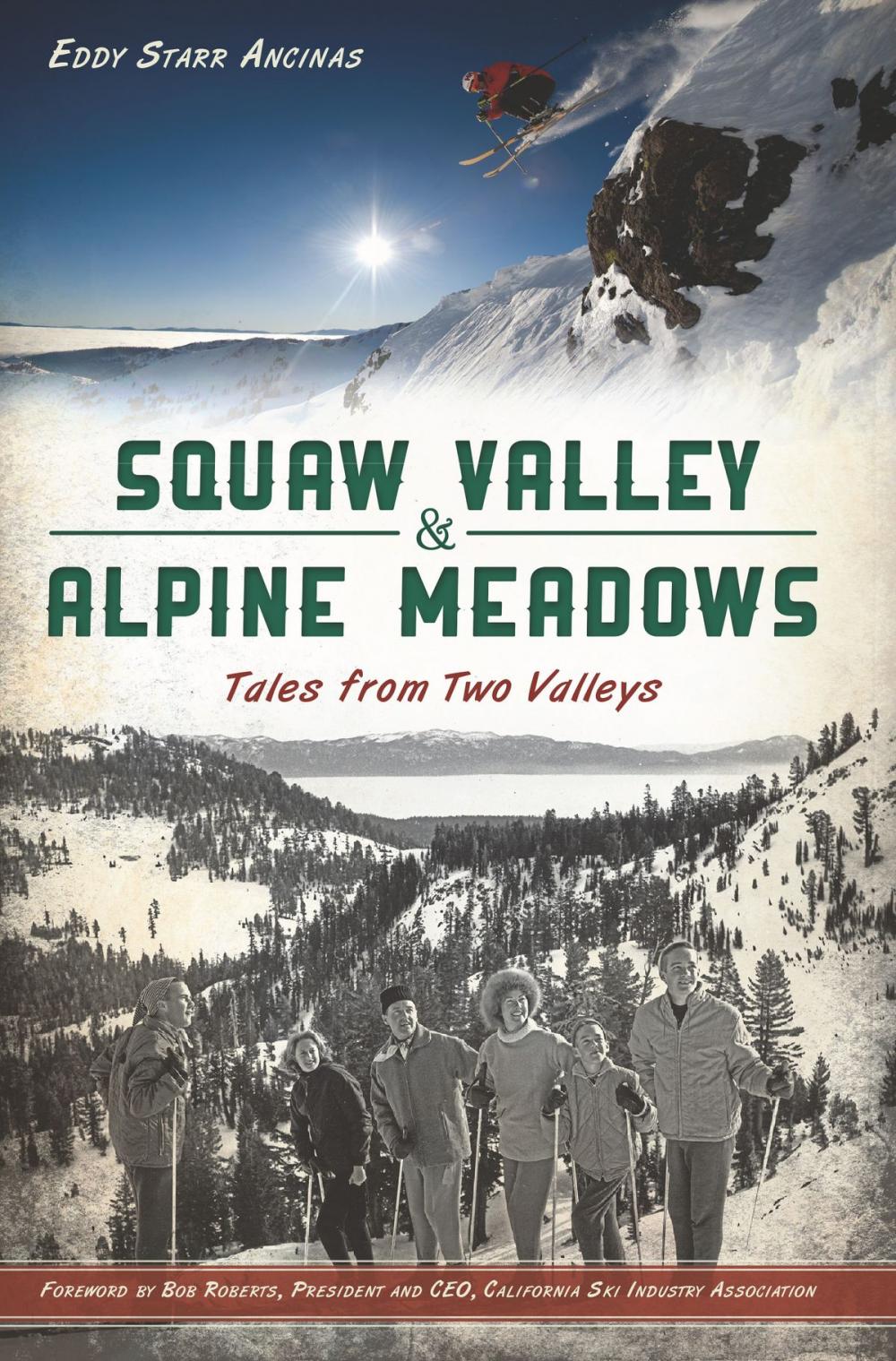Big bigCover of Squaw Valley & Alpine Meadows