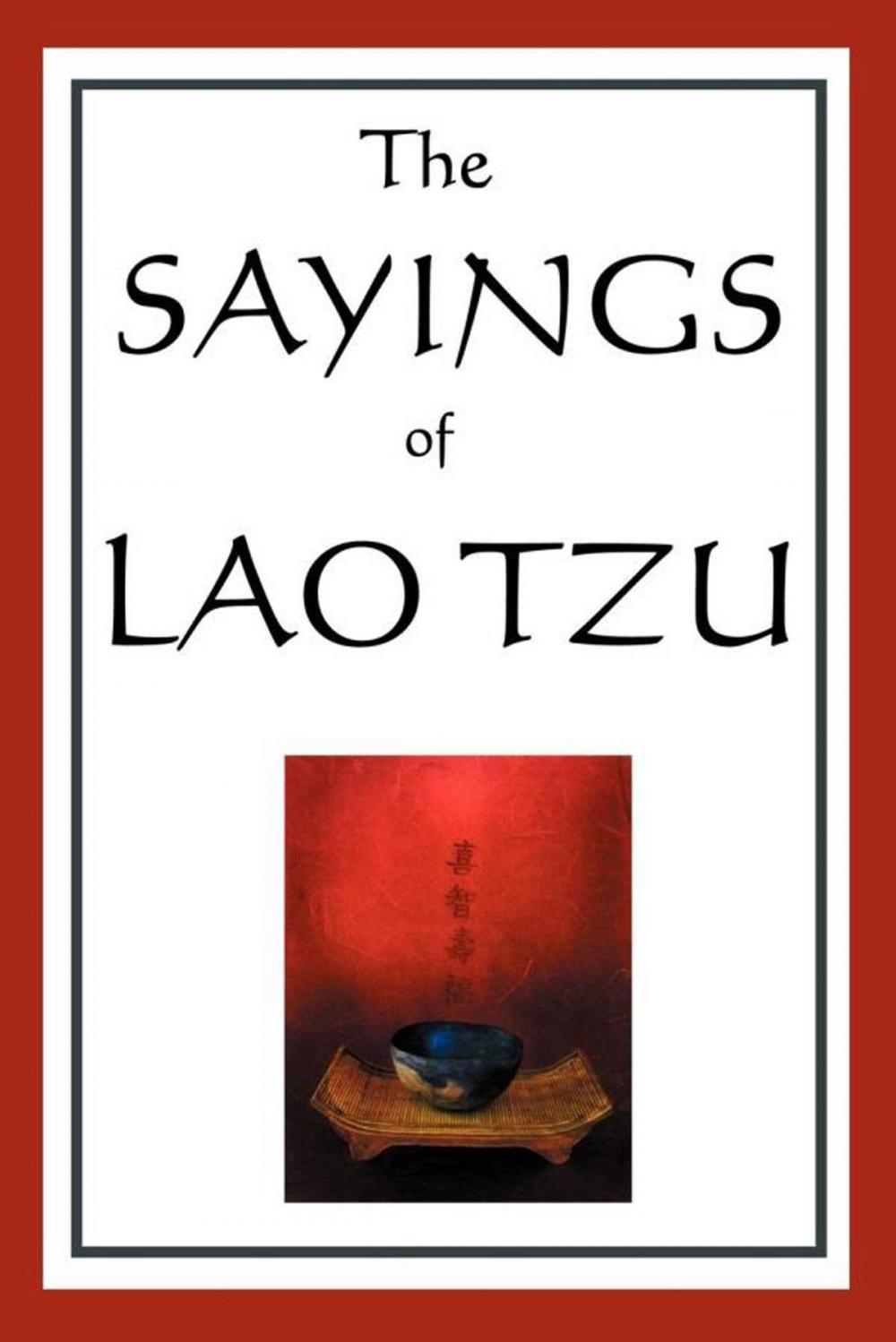 Big bigCover of The Sayings of Lao Tzu