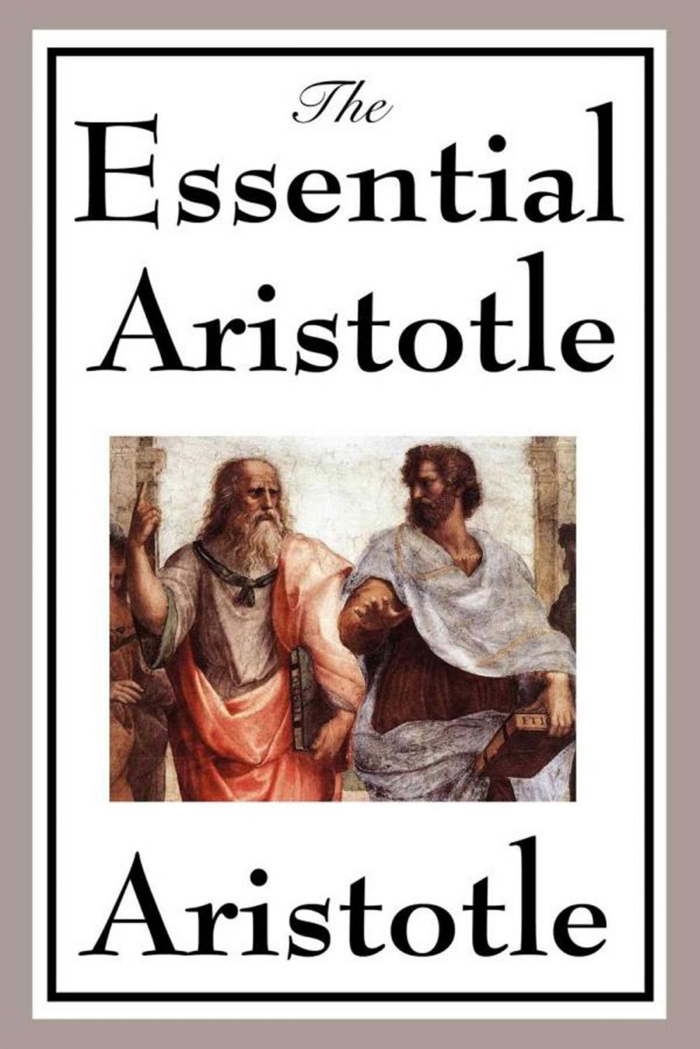 Big bigCover of The Essential Aristotle