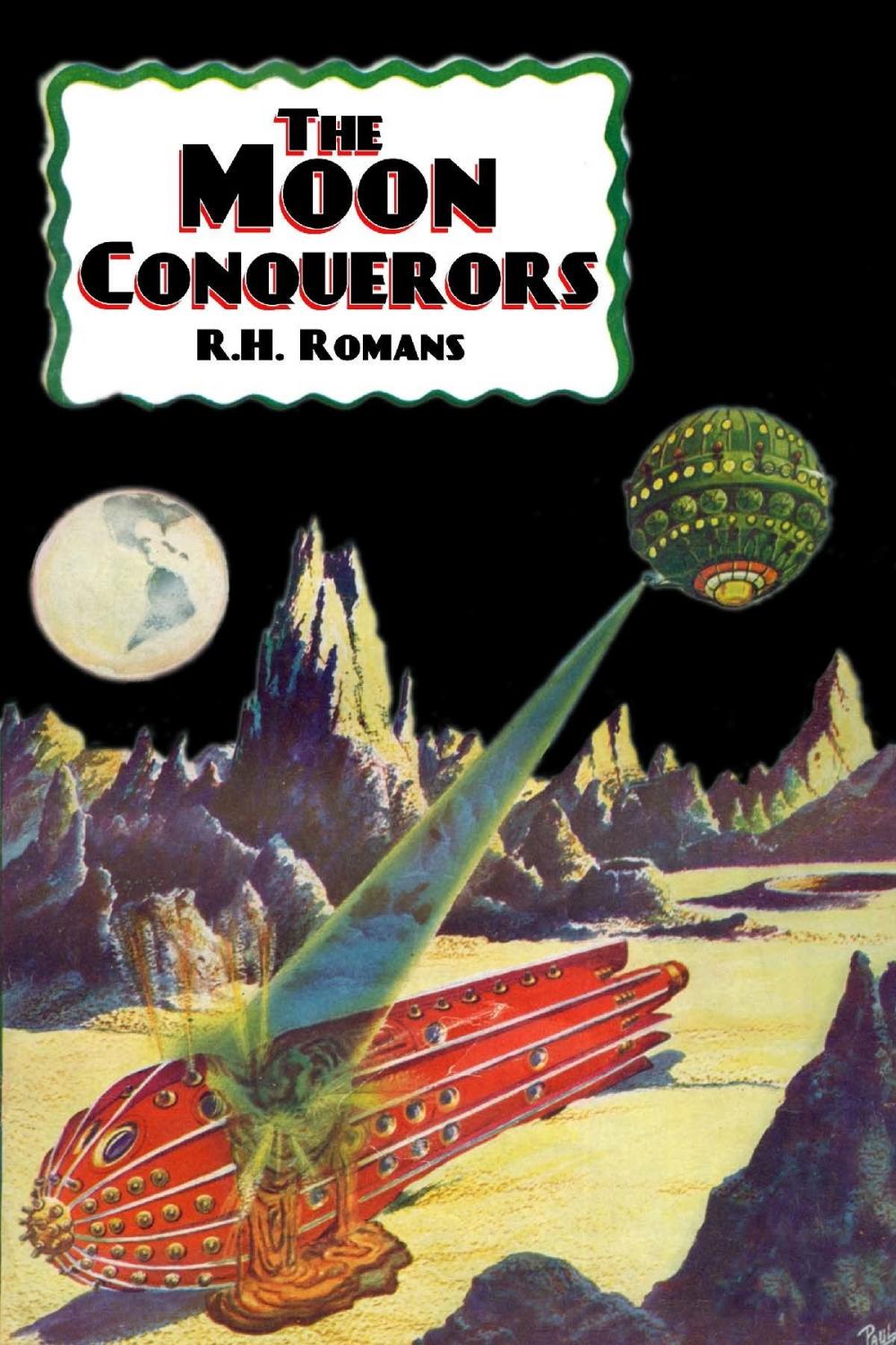 Big bigCover of The Moon Conquerors