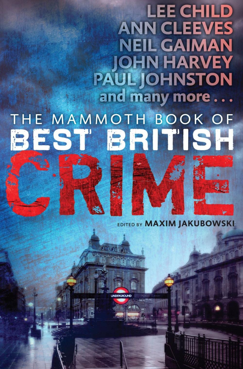 Big bigCover of The Mammoth Book of Best British Crime 10