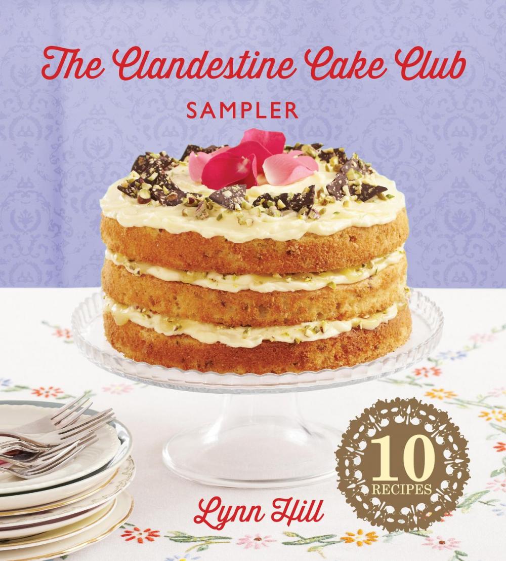 Big bigCover of The Clandestine Cake Club Cookbook