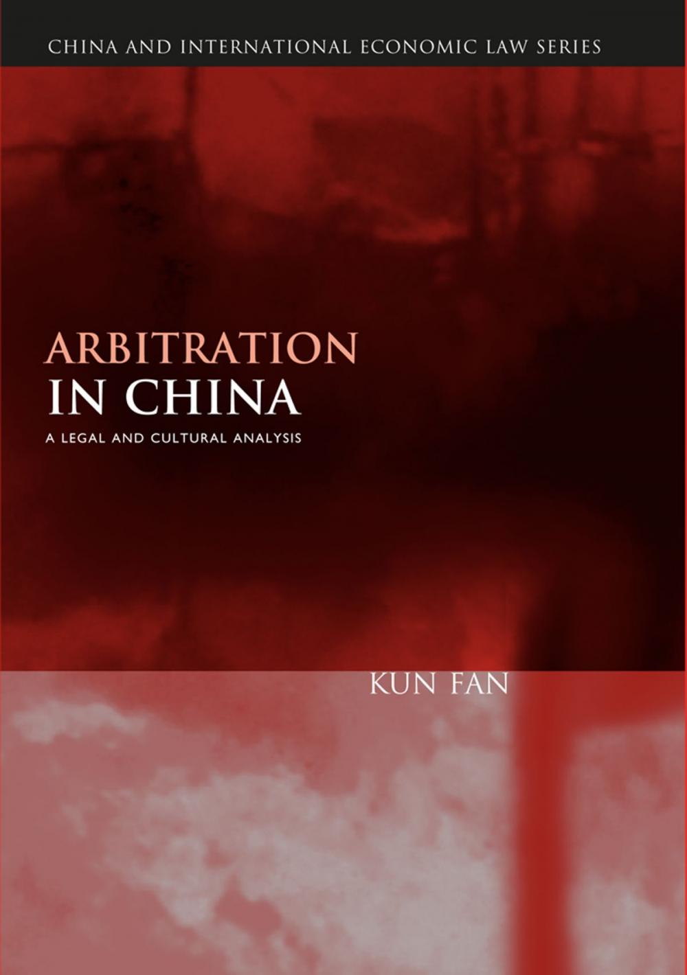 Big bigCover of Arbitration in China