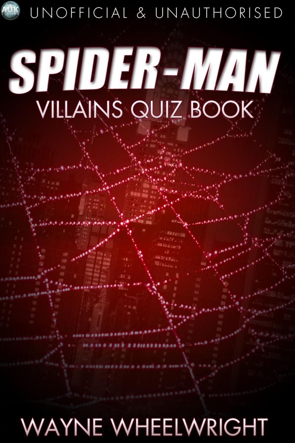 Big bigCover of The Spider-Man Villains Quiz Book