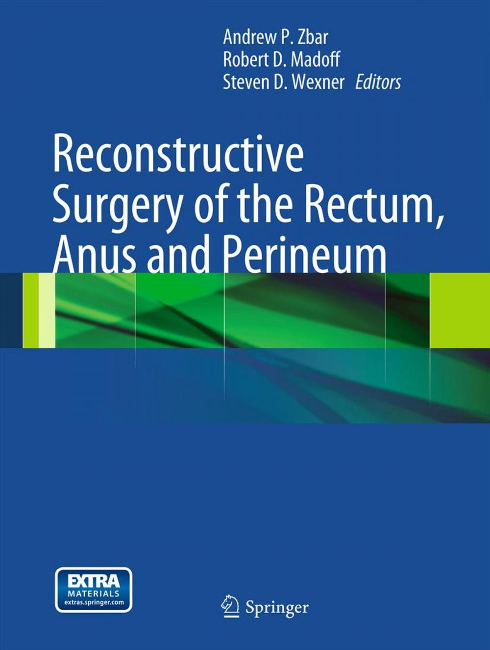 Big bigCover of Reconstructive Surgery of the Rectum, Anus and Perineum