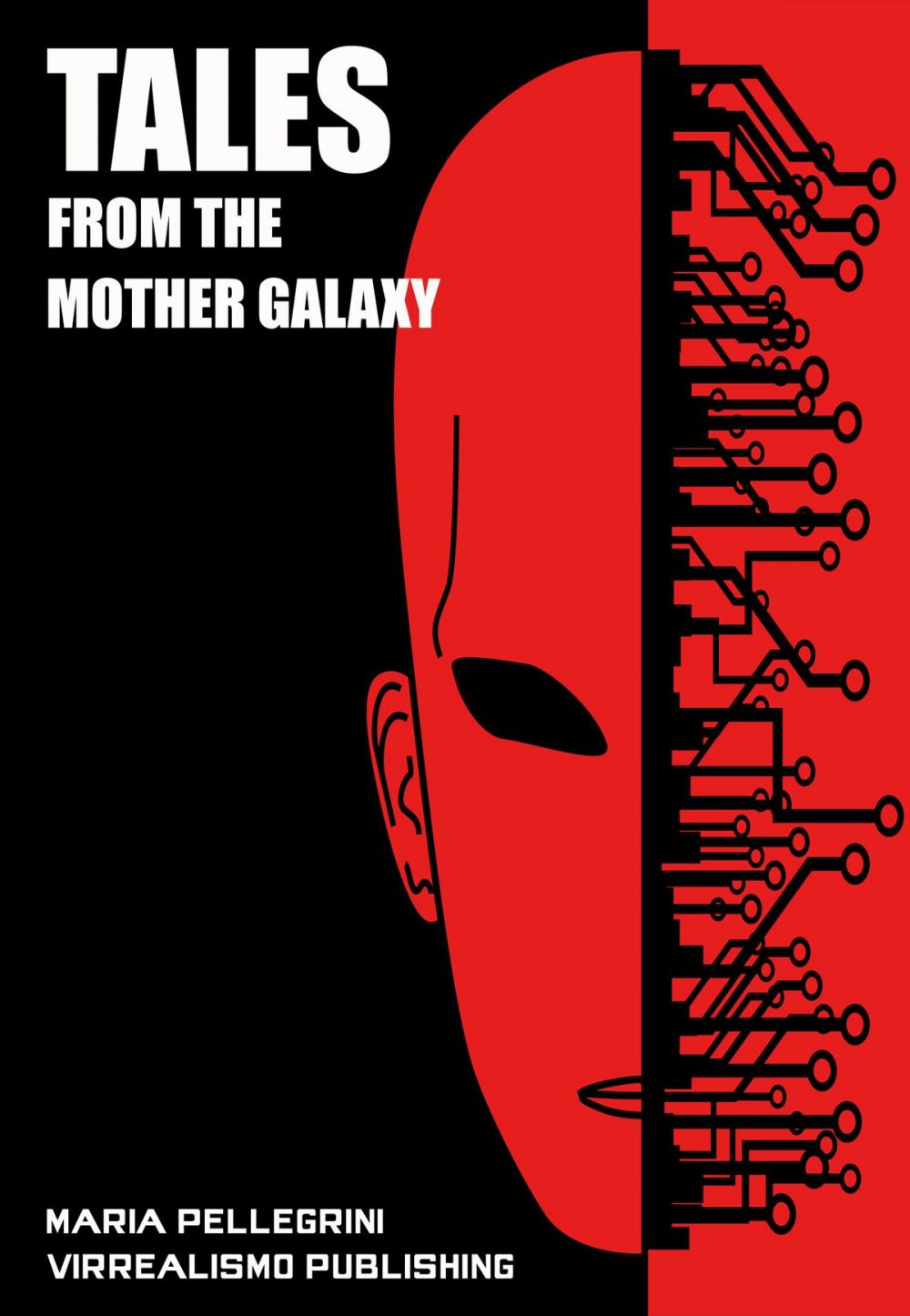 Big bigCover of Tales from the Mother Galaxy