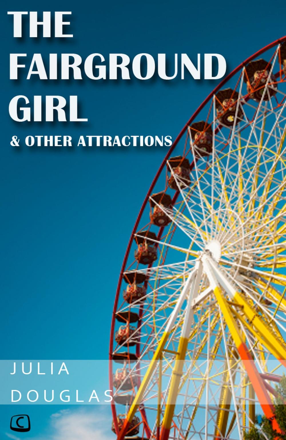 Big bigCover of The Fairground Girl... And Other Attractions