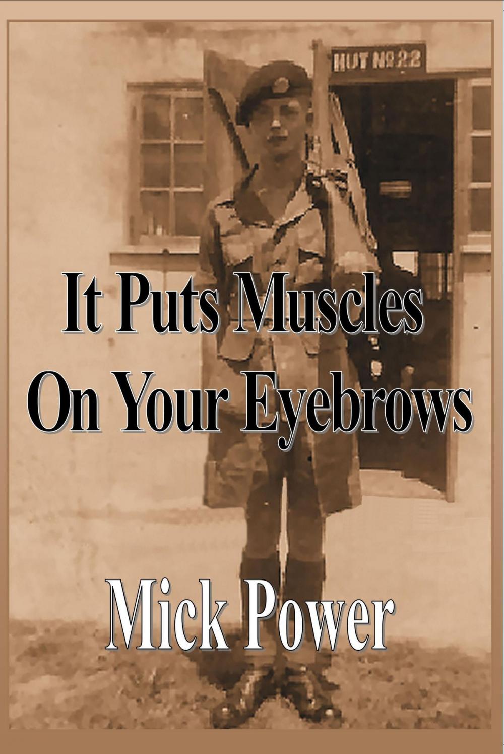 Big bigCover of It Puts Muscles On Your Eyebrows