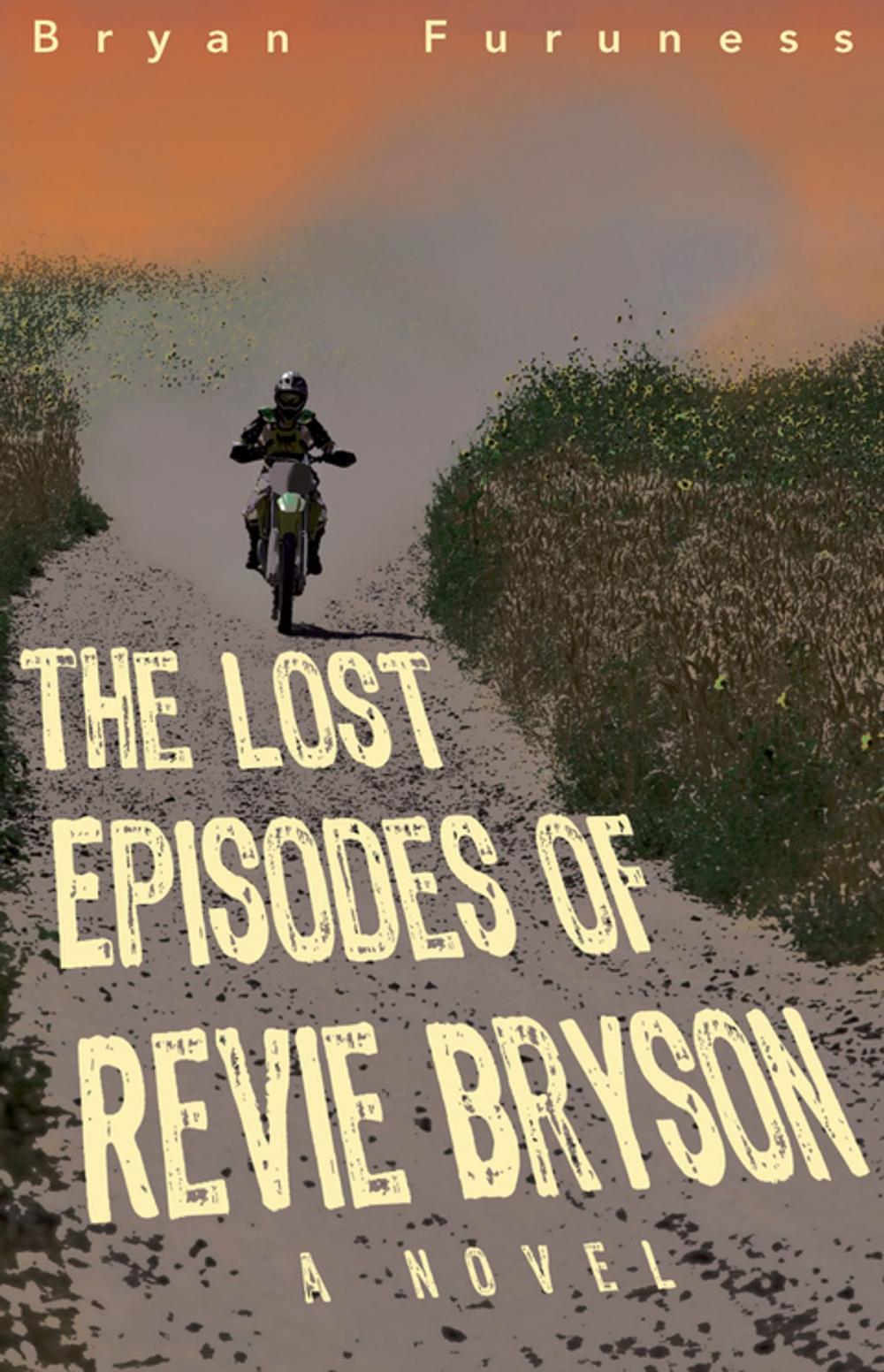 Big bigCover of The Lost Episodes of Revie Bryson