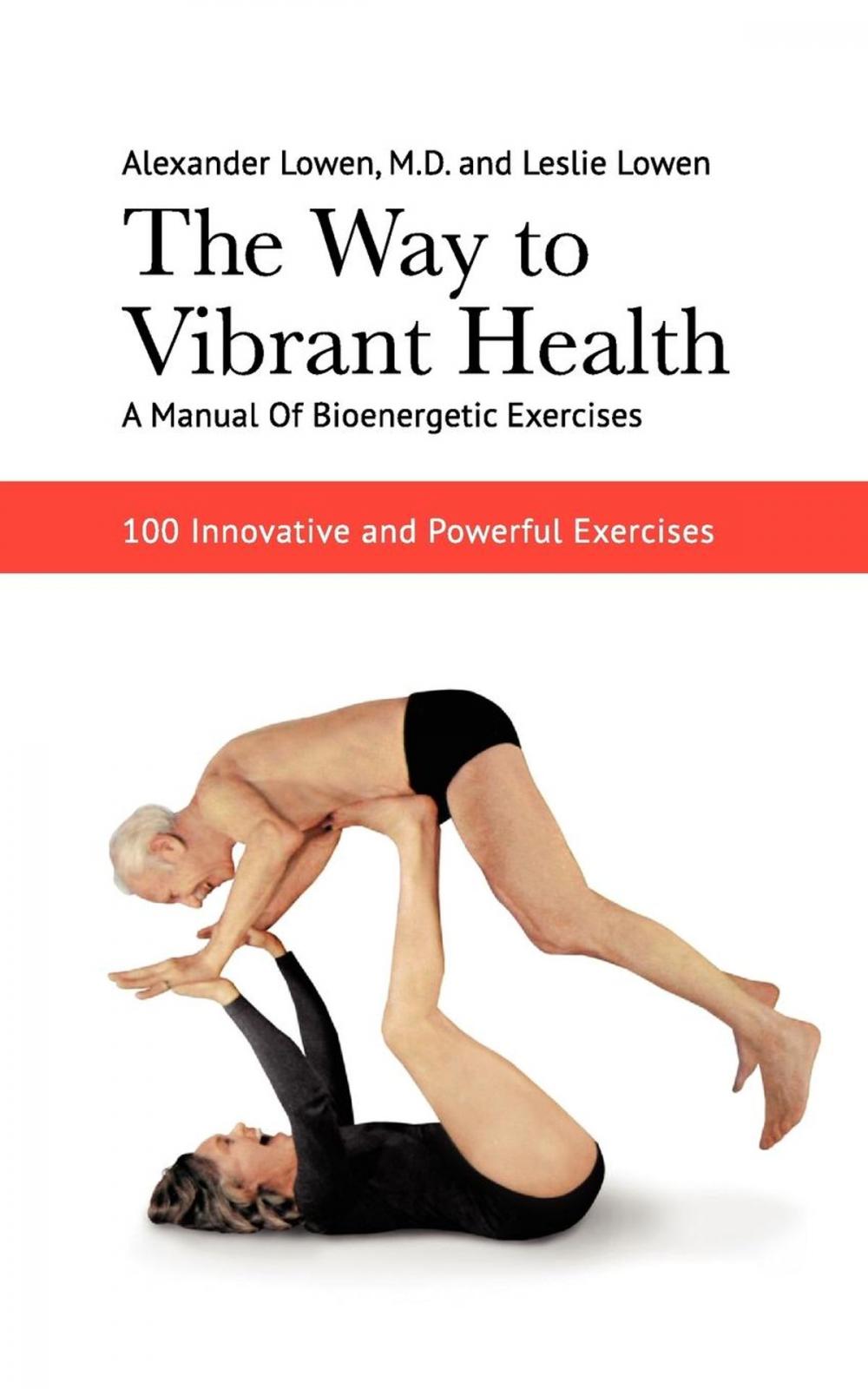 Big bigCover of The Way to Vibrant Health