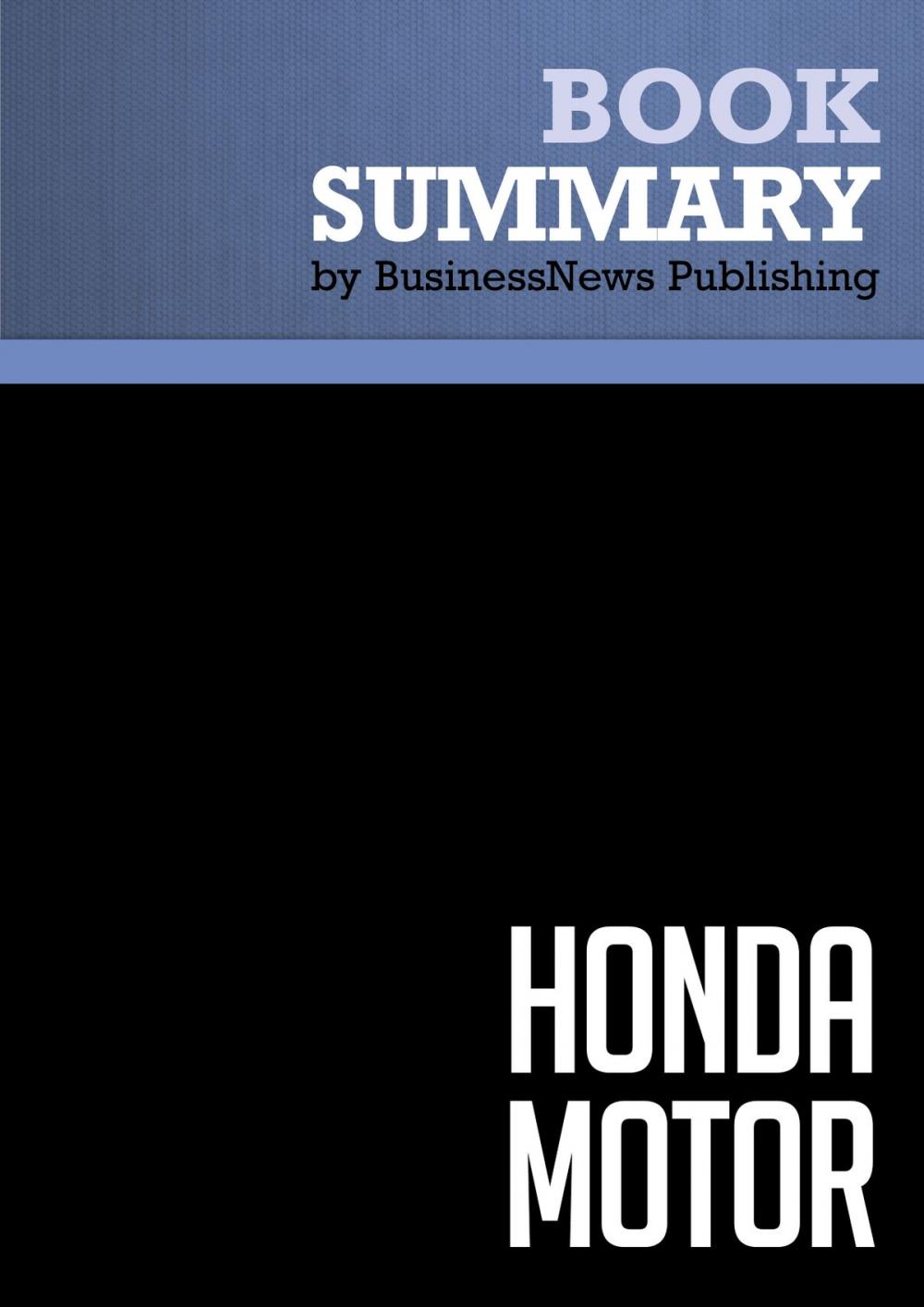 Big bigCover of Summary: Honda Motor - Tetsuo Sakiya