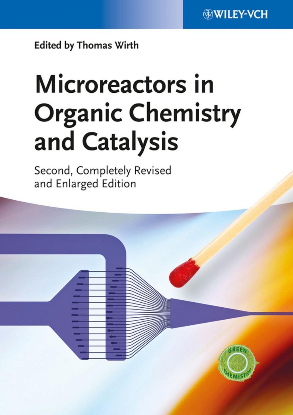 Big bigCover of Microreactors in Organic Chemistry and Catalysis