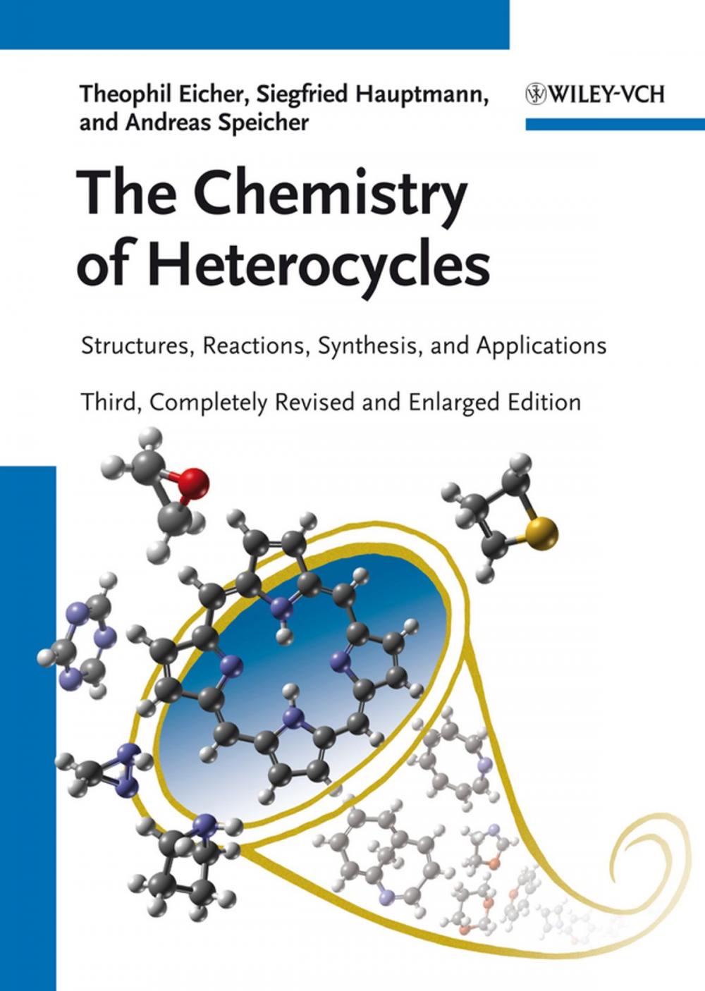 Big bigCover of The Chemistry of Heterocycles