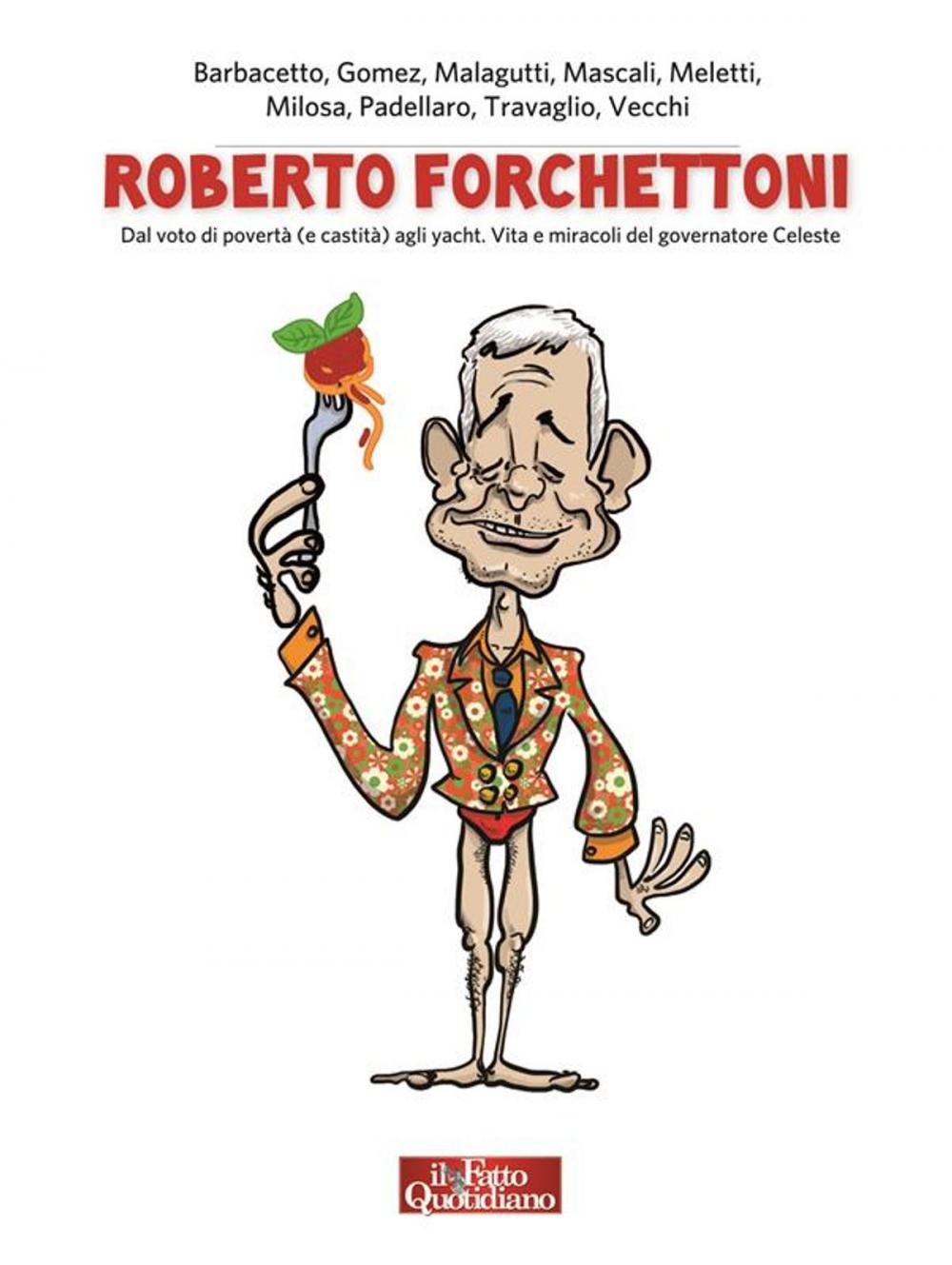 Big bigCover of Roberto Forchettoni