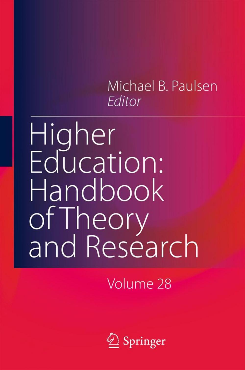 Big bigCover of Higher Education: Handbook of Theory and Research