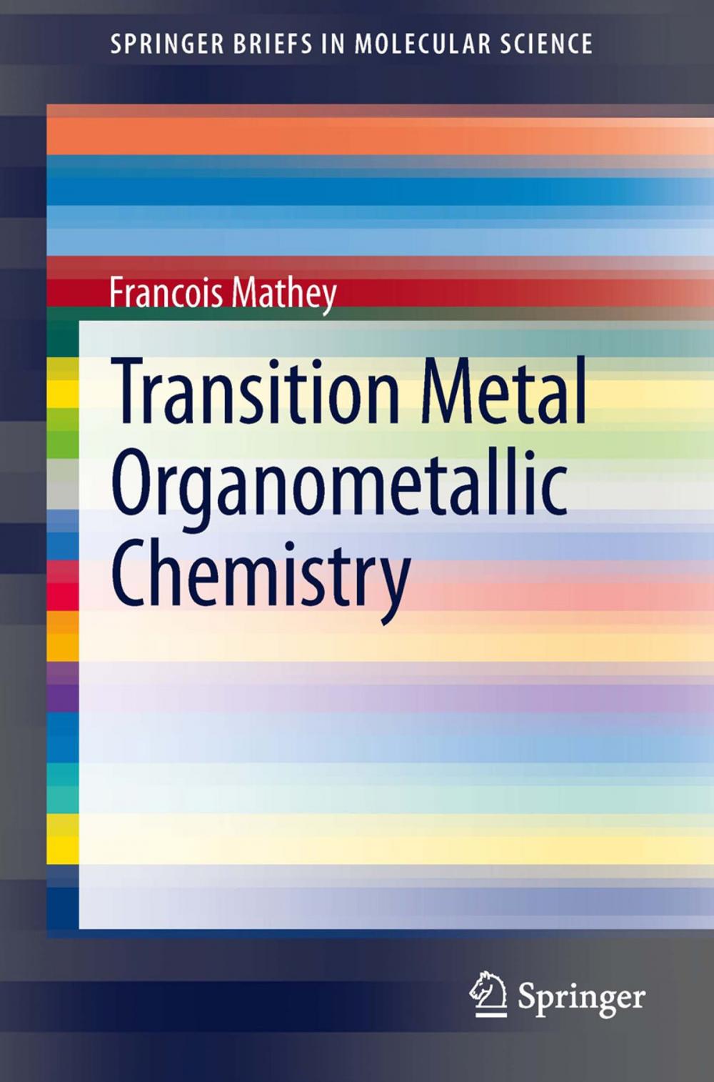 Big bigCover of Transition Metal Organometallic Chemistry