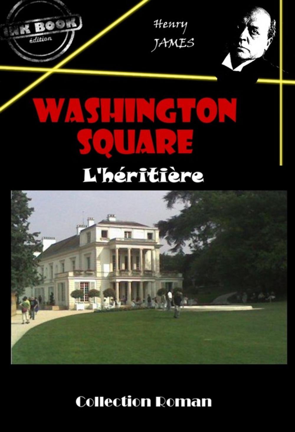 Big bigCover of Washington square : L'héritière