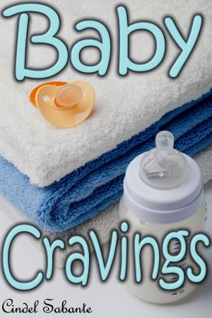 Cover of the book Baby Cravings by Cindel Sabante
