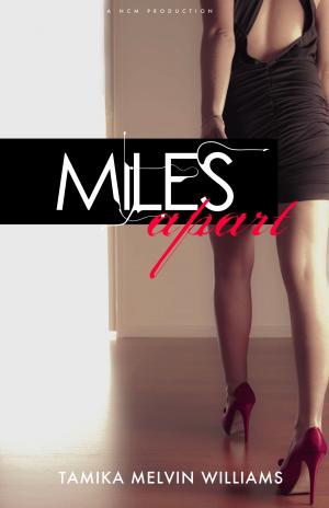 Cover of the book Miles Apart by Bonnie Mutchler