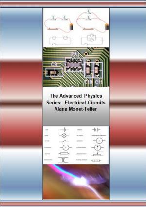 Book cover of The Advanced Physics Series: Electrical Circuits