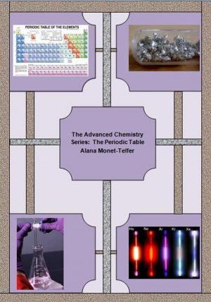 Cover of The Advanced Chemistry Series: The Periodic Table