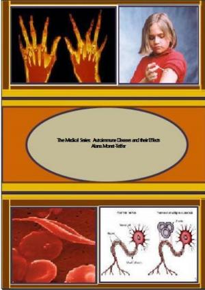 Book cover of The Medical Series: Autoimmune Diseases and their Effects