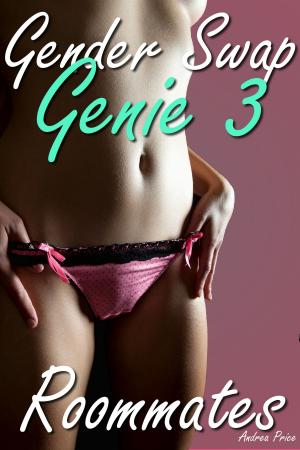 Book cover of Gender Swap Genie: Roommates