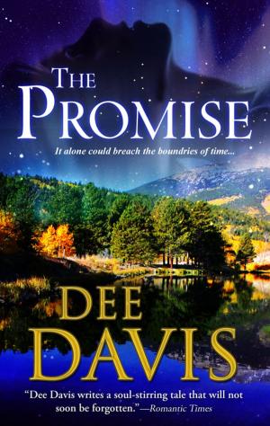 Cover of the book The Promise by Dee Davis