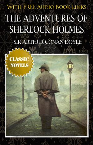 Cover of THE ADVENTURES OF SHERLOCK HOLMES Classic Novels: New Illustrated