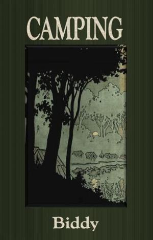 Cover of the book CAMPING by Frederick William Wallace