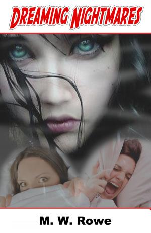 Book cover of Dreaming Nightmares