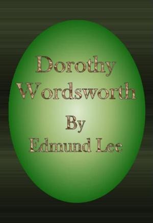 Cover of the book Dorothy Wordsworth by Blanche McManus