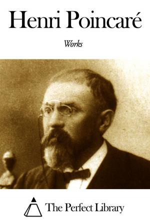 Cover of the book Works of Henri Poincaré by Edward Stratemeyer