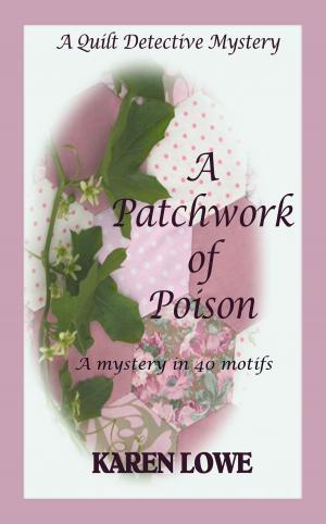 Cover of the book A Patchwork of Poison by Roy C. Booth, Nicholas Johnson