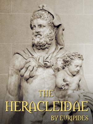 Cover of the book The Heracleidae by J. F. Campbell
