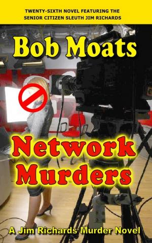 Cover of the book Network Murders by Bob Moats