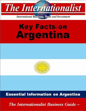 Cover of the book Key Facts on Argentina by Li Sun, Yi Yang, Serena Hao Pan