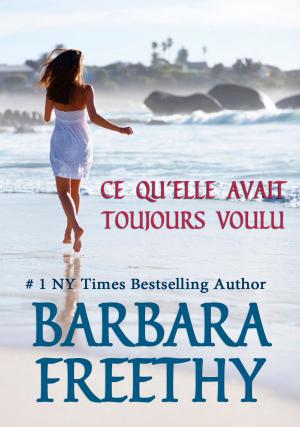 Cover of the book CE QU'ELLE AVAIT TOUJOURS VOULU by Nymph Du Pave