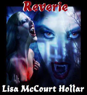 Cover of the book Reverie by Lisa McCourt Hollar