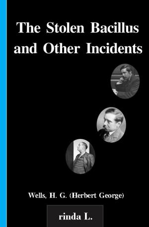 Book cover of The Stolen Bacillus and Other Incidents