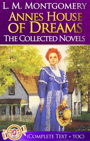 Cover of the book Annes House of Dreams Complete Text (Anne of Green Gables #5) by Linda McCullough Moore