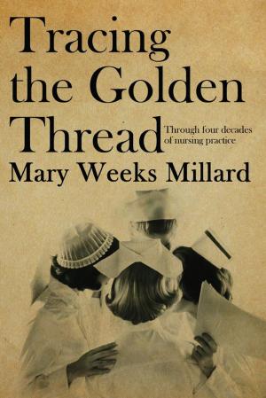 Cover of the book Tracing the Golden Thread by Chris Wren James