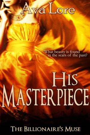 Cover of the book His Masterpiece (The Billionaire's Muse, #5) by Susan Fox, Susan Lyons