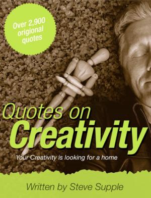Cover of the book Quotes on Creativity by Lucy Pant