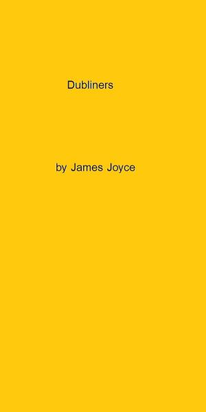 bigCover of the book Dubliners by James Joyce by 