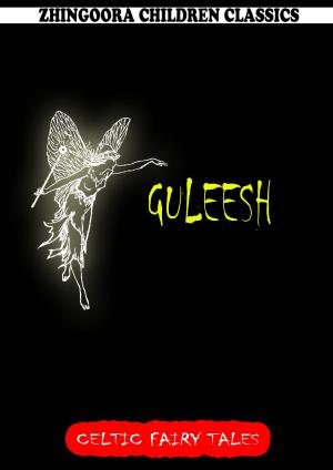 Cover of the book Guleesh by Kate Douglas Wiggin